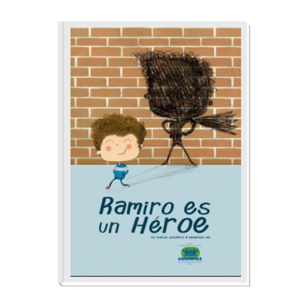 Ramiro es un heroe